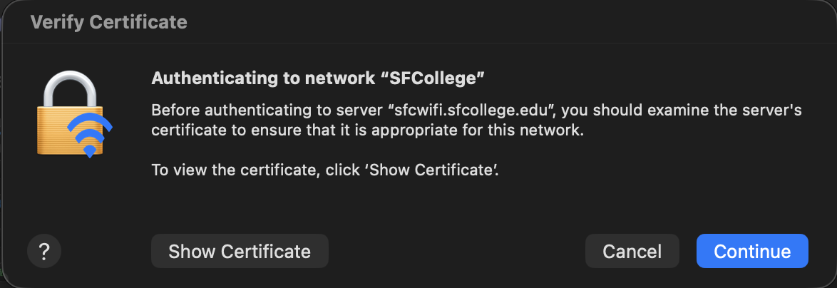 Mac certificate prompt shown during SFCollege Wi-Fi connection.